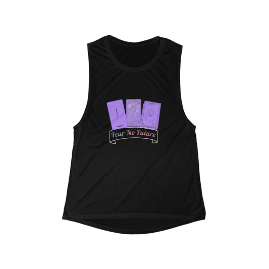 Tarot “Fear no future.” Women's Flowy Scoop Muscle Tank