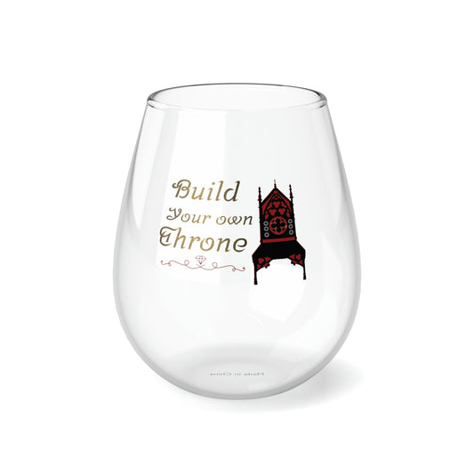 Build your own throne Stemless Wine Glass, 11.75oz