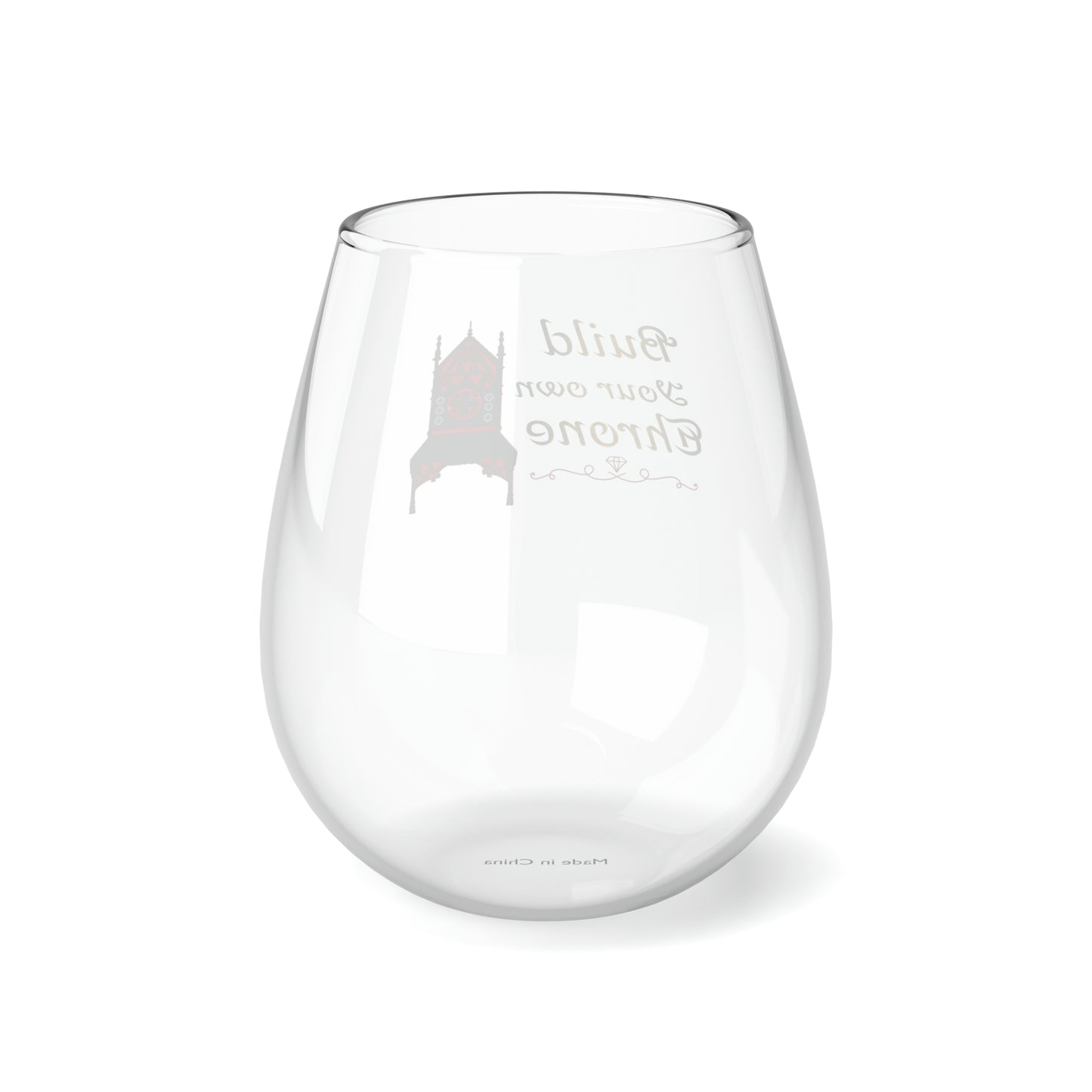 Build your own throne Stemless Wine Glass, 11.75oz