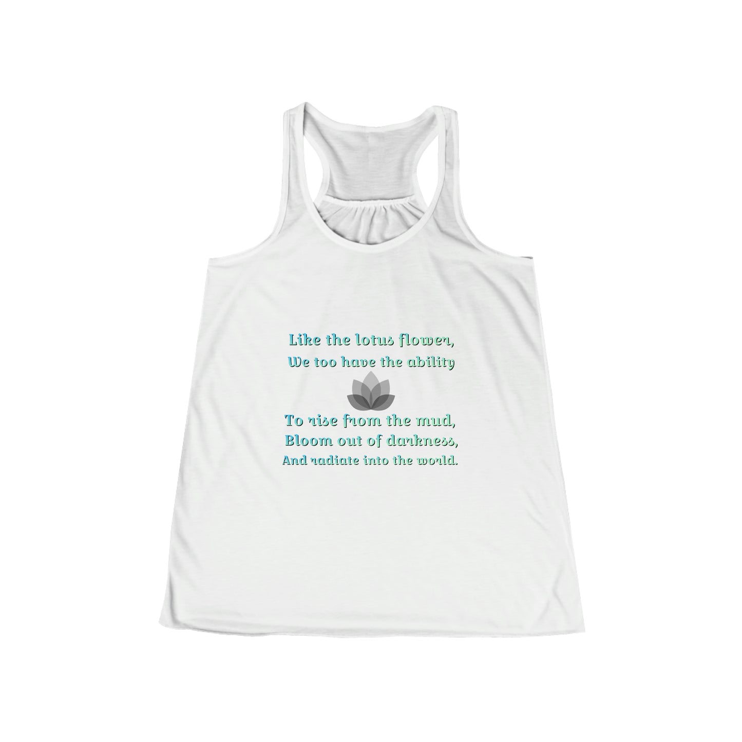 Lotus quote Women's Flowy Racerback Tank