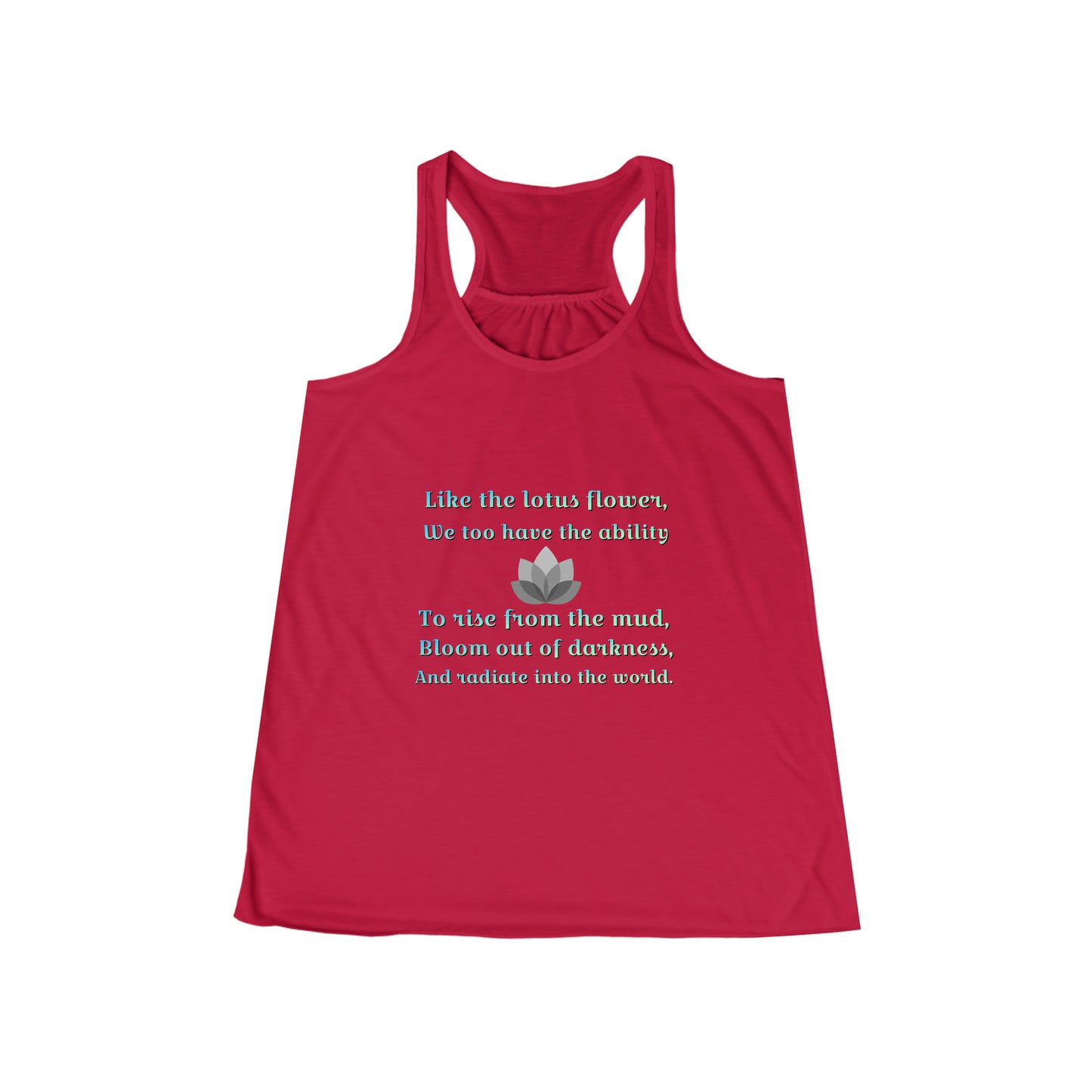 Lotus quote Women's Flowy Racerback Tank